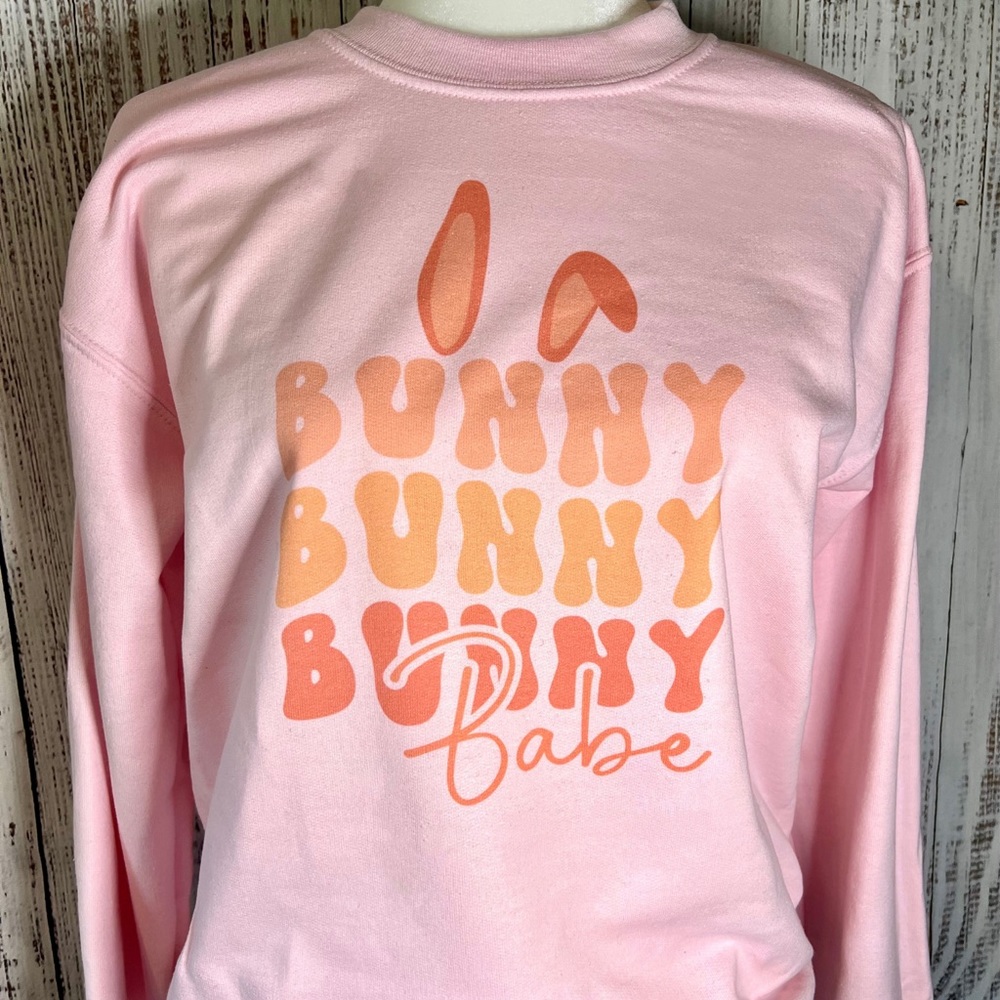 Bunny bunny babe sweatshirt